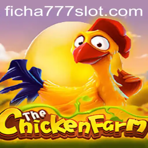 Discovering the World of ChickenFarm: A Unique Game Experience with FICHA777